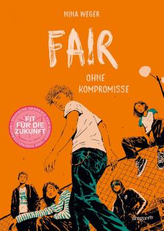 Fair. Ohne Kompromisse