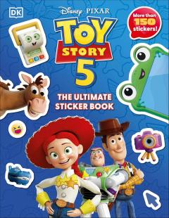 Disney Pixar Toy Story 5 - The Ultimate Sticker Book
