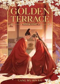 Golden Terrace (Novel) - Volume 1