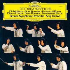 Respighi: Pini Di Roma; Feste Romane; Fontane Di Roma