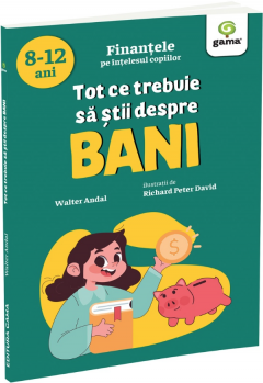 Tot ce trebuie sa stii despre bani