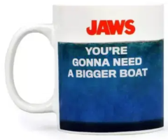 Cana termica - Jaws - You're Gonna Need a Bigger Boat