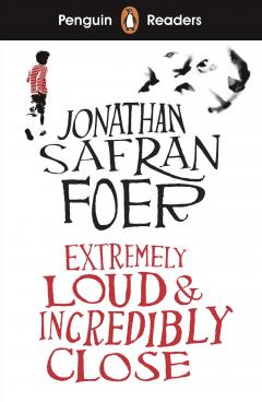 Coperta cărții Penguin Readers Level 5 - Extremely Loud and Incredibly Close