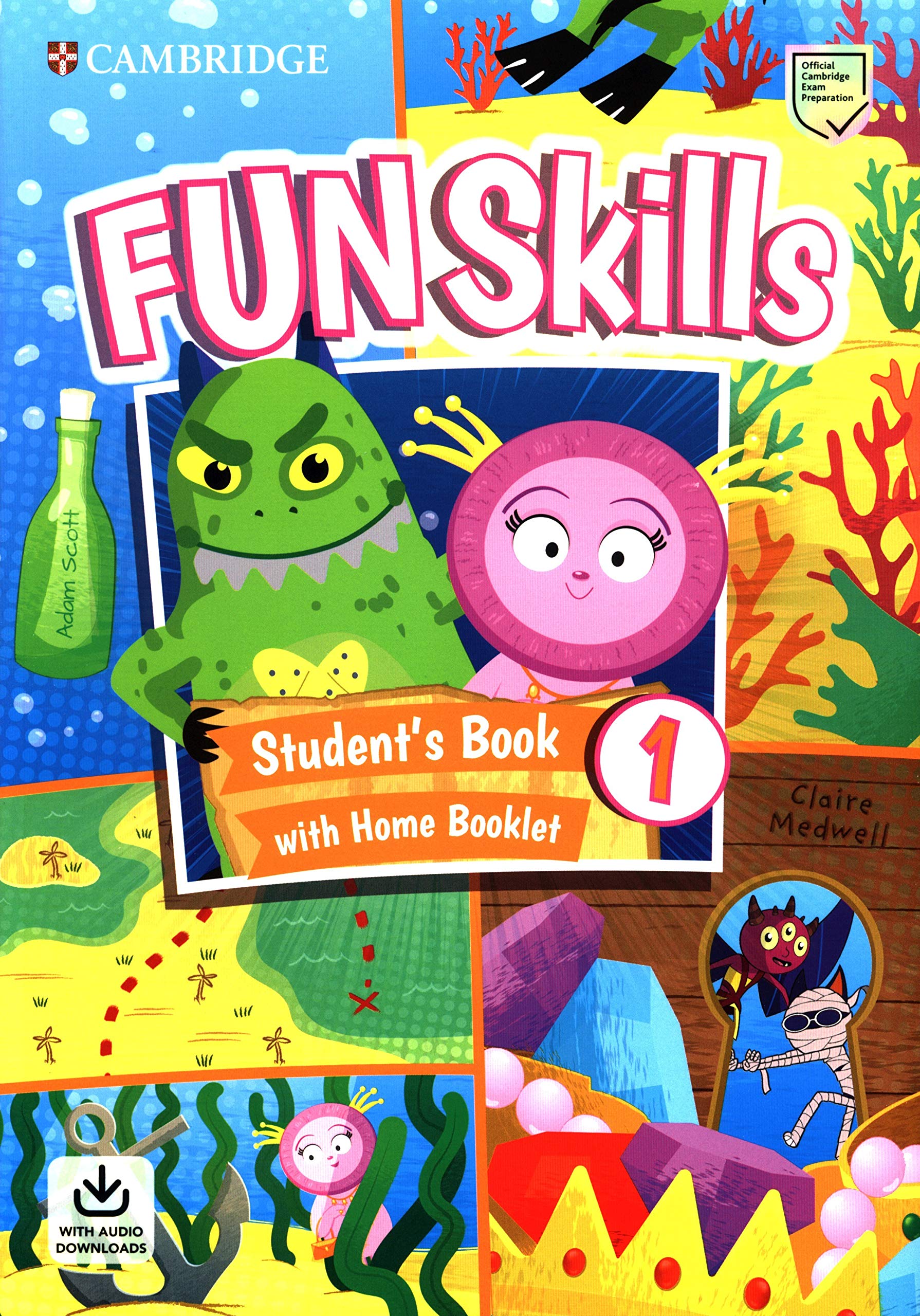 Fun Skills Level 1 Student's Book with Home Booklet Adam Scott