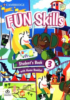 Fun Skills Level 3 Student's Book with Home Booklet