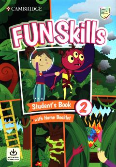 Fun Skills Level 2 Student's Book with Home Booklet