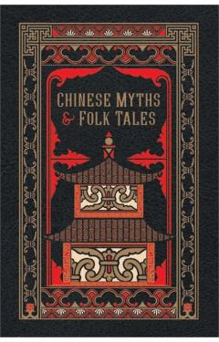 Chinese Myths & Folk Tales