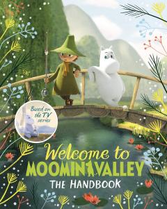 Coperta cărții Welcome to Moominvalley - The Handbook