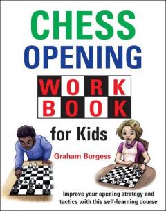Coperta cărții Chess Opening Workbook for Kids