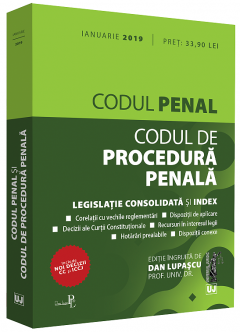 Codul penal si Codul de procedura penala: Septembrie 2019
