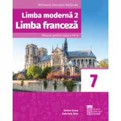 Limba franceza L2 - Manual pentru clasa a VII-a