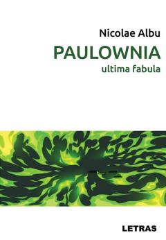 Paulownia. Ultima fabula