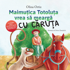 Maimutica Totoluta vrea sa mearga cu caruta