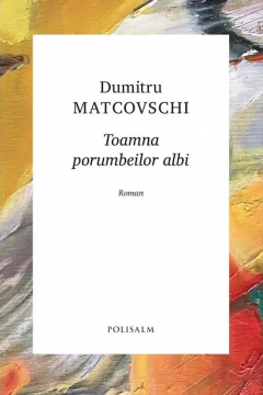Toamna porumbeilor albi
