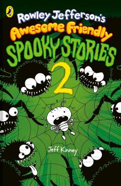 Rowley Jefferson's Awesome Friendly Spooky Stories 2