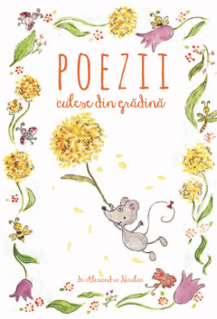 Poezii culese din gradina
