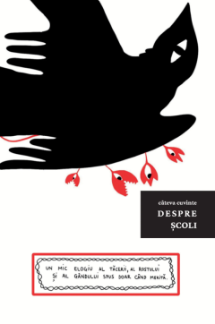 Cateva cuvinte despre Scoli