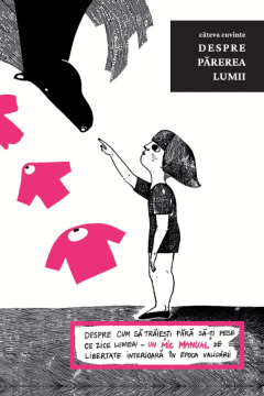 Cateva cuvinte despre Parerea Lumii