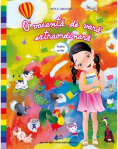 O vacanta de vara extraordinara