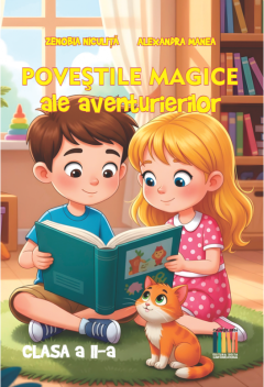Povestile magice ale aventurierilor - Clasa a II-a