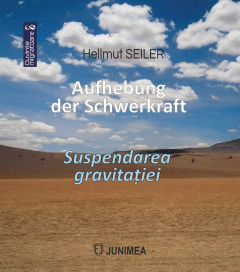 Aufhebung der Schwerkraft / Suspendarea gravitatiei