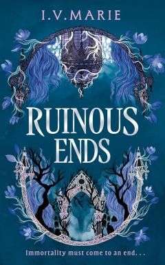 Ruinous Ends
