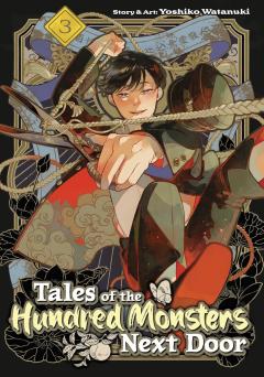 Tales of the Hundred Monsters Next Door - Volume 3