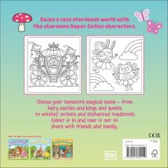 Super Cuties A Cosy Fairyland Colouring Book