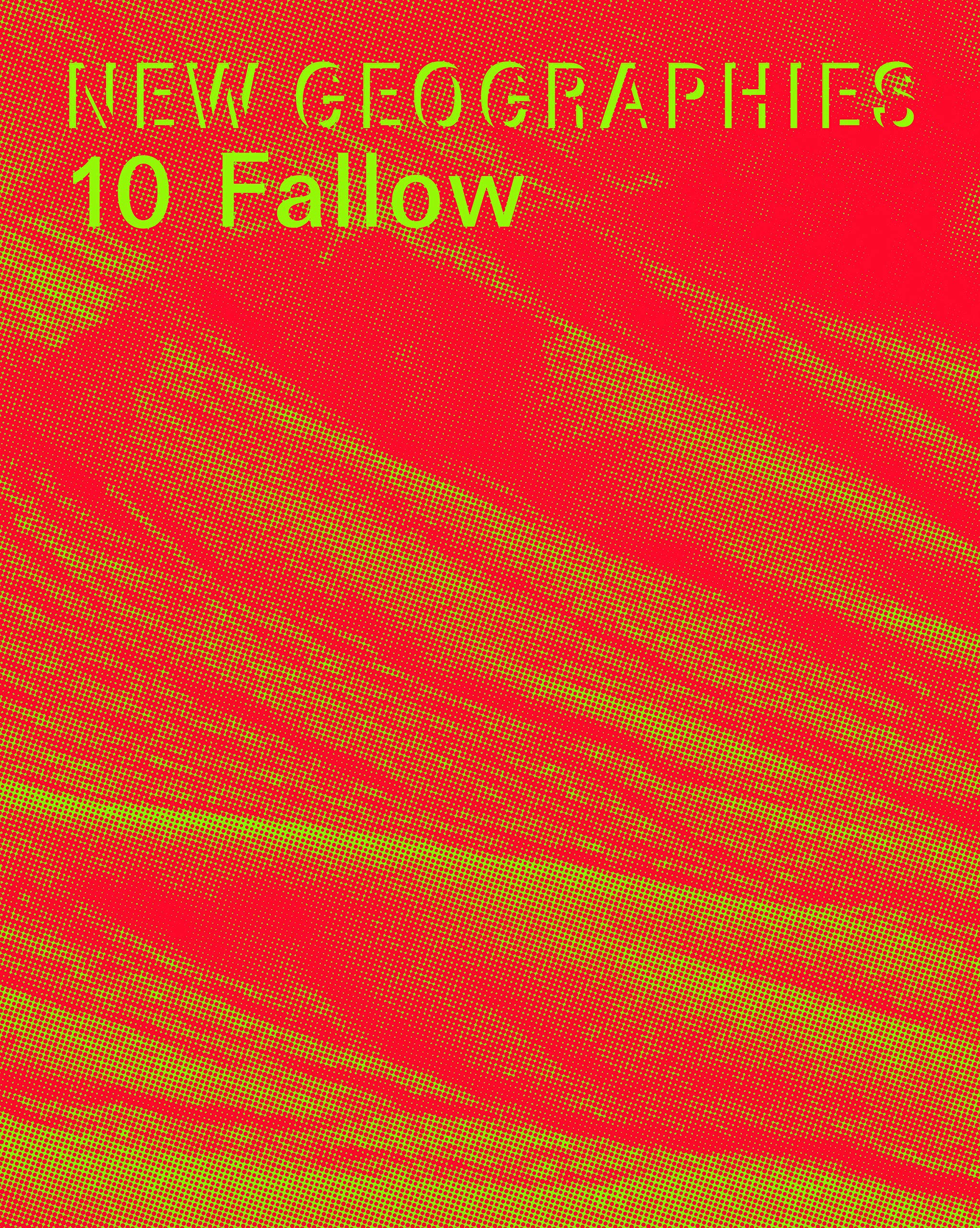New Geographies 10: Fallow 