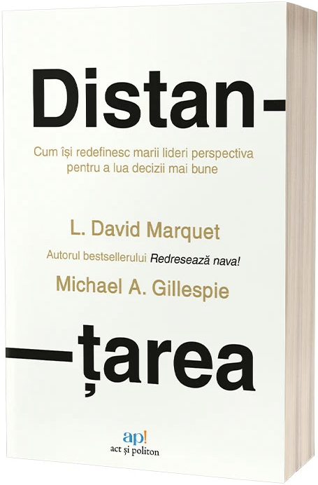 Distantarea - L.David Marquet, Michael A,Gillespie, Michael Gillespie
