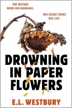 Drowning in Paper Flowers