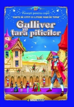 Gulliver in tara piticilor