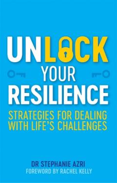 UNLOCK YOUR RESILIENCE