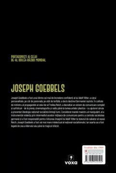 Joseph Goebbels. Maestrul propagandei