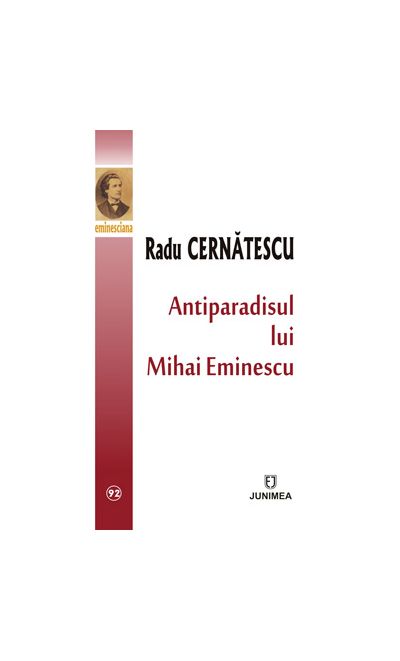 Antiparadisul lui Mihai Eminescu