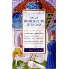 Gnoza. Enigma Templului Lui Solomon