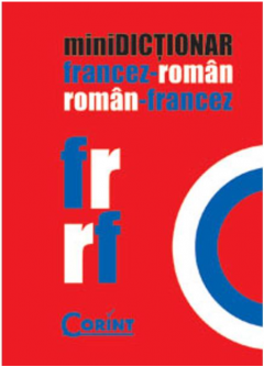 Minidictionar francez-roman, roman-francez