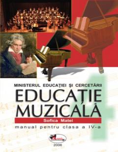 Educatie Muzicala. Manual Clasa a IV-a