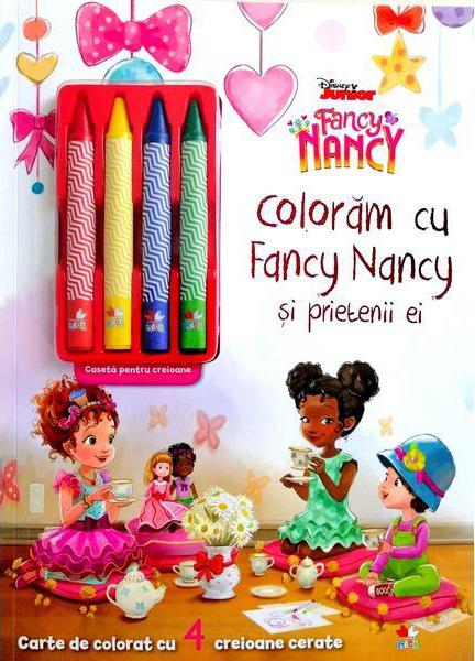Disney. Fancy Nancy. Coloram cu Fancy Nancy si prietenii ei. Contine 4 creioane cerate