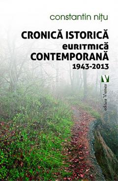 Cronica istorica euritmica contemporana 1943-2013