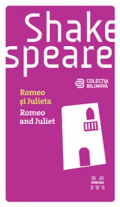 Romeo si Julieta / Romeo and Juliet