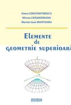 Elemente de geometrie superioara