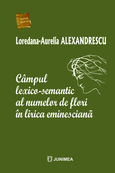 Campul lexico-semantic al numelor de flori in lirica eminesciana