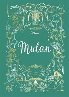 Mulan (Disney Animated Classics)