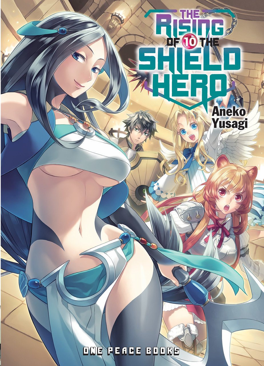 The Rising of the Shield Hero - Volume 10 (Light Novel)