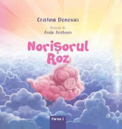 Coperta cărții: Norisorul Roz - eleseries.com
