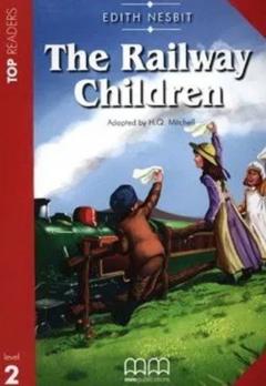 The Railway Children - Top Readers Pack Student's Book (including glossary and CD)