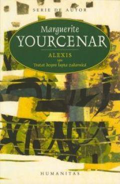 Alexis sau Tratat despre lupta zadarnica