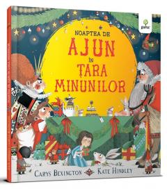 Coperta cărții: Noaptea de Ajun in Tara Minunilor - eleseries.com
