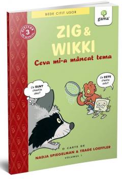 Zig & Wikki. Ceva mi-a mancat tema